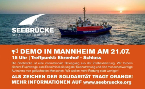 Seebrücke Demo 21.07.18 in Mannheim 15:00 Uhr - Ehrenhof - Schloss