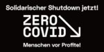 ZeroCovid-Banner "Solidarischer Shutdown"
