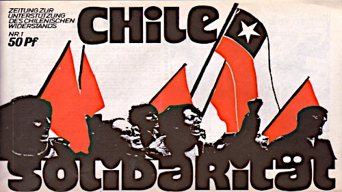 Chile-Solidarität 1974. (Foto: Privatarchiv.)