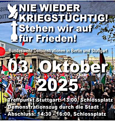 Werbeflyer für Friedens-DEMO in Stuttgart am 3.10.2025. Werbeflyer für Friedens-DEMO in Stuttgart am 3.10.2025.
