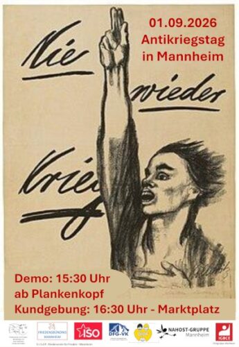 Plakat-Aufruf Antikriegstag 2026 Mannheim (Bildbearbeitung: Avanti².) Plakat-Aufruf Antikriegstag 2026 Mannheim (Bildbearbeitung: Avanti².)